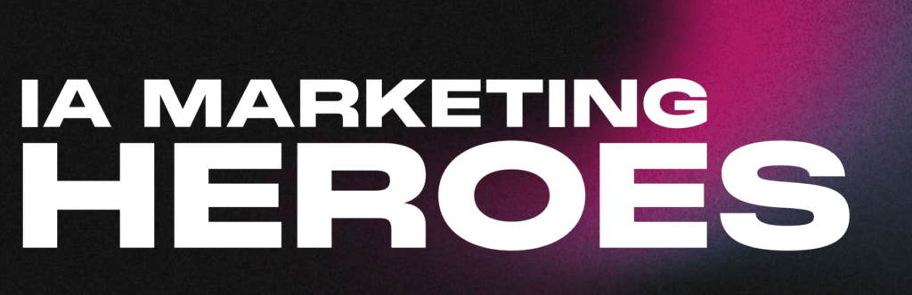Máster IA Marketing Heroes